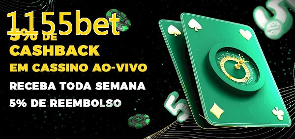 Promoções do cassino ao Vivo 1155bet